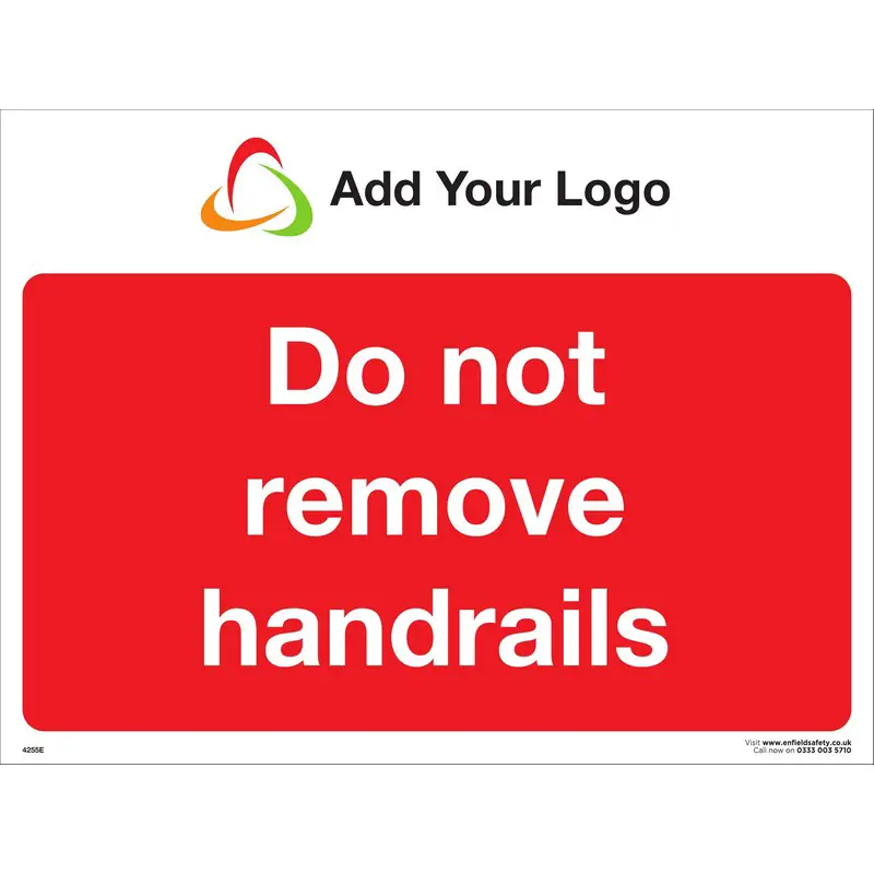 Do Not Remove Handrails