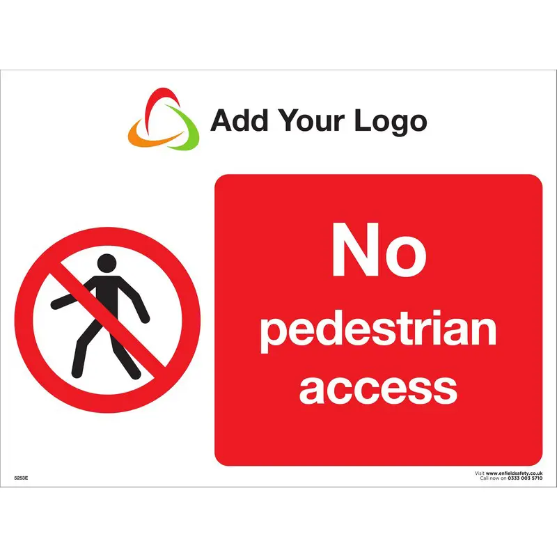 No Pedestrian Access