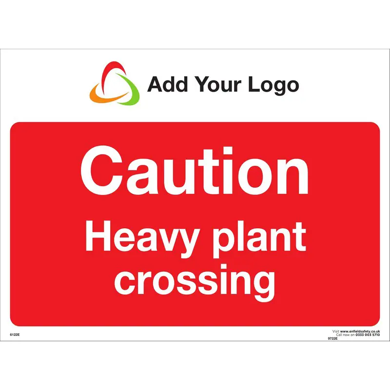 Caution Heavy Plant Crossing