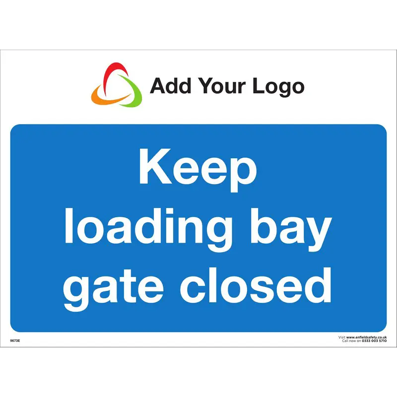 Keep Loading Bay Gate Closed