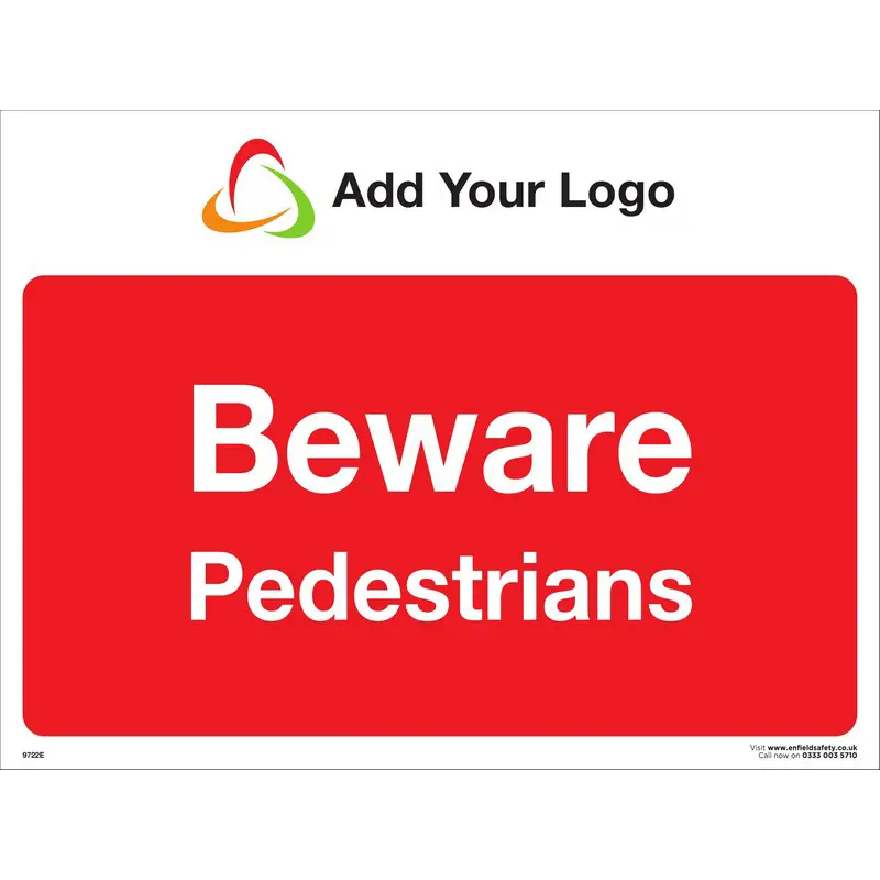 Beware Pedestrians