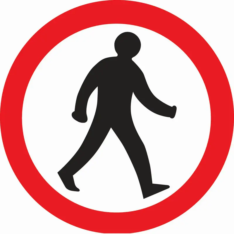 Pedestrians Prohibited 600mm Dia