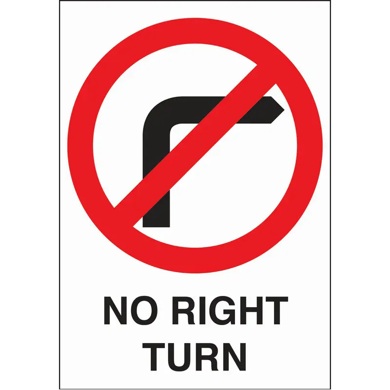 No Right Turn 460mm x 660mm Rigid Plastic