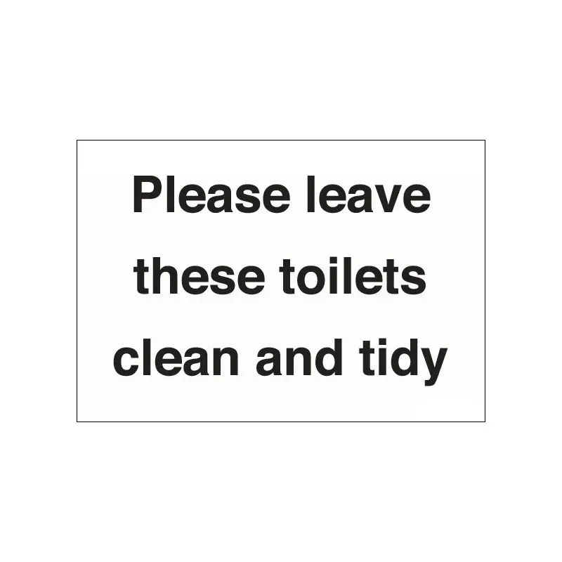 Leave Toilets Clean 230mm x 150mm Self Adhesive